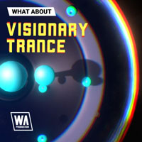 WA Production What About Visionary Trance WA Production What About Visionary Trance